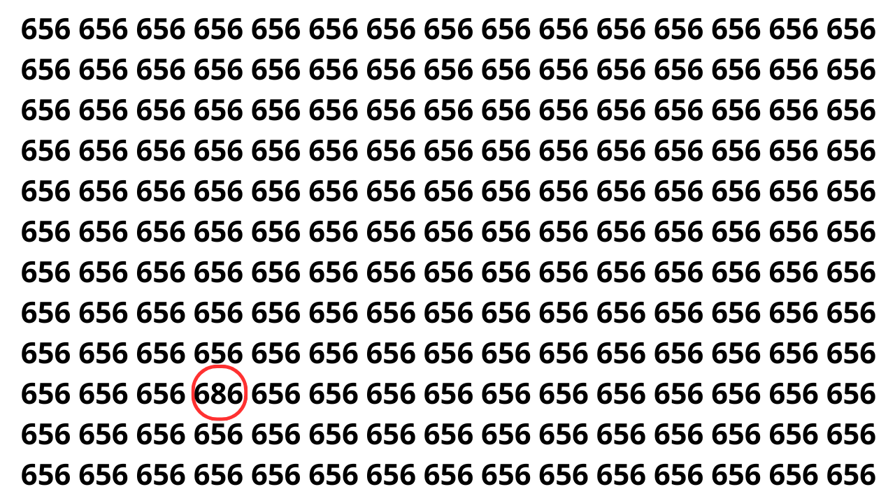 Encontre o 686 entre os n&uacute;meros 656 em menos de 5 segundos