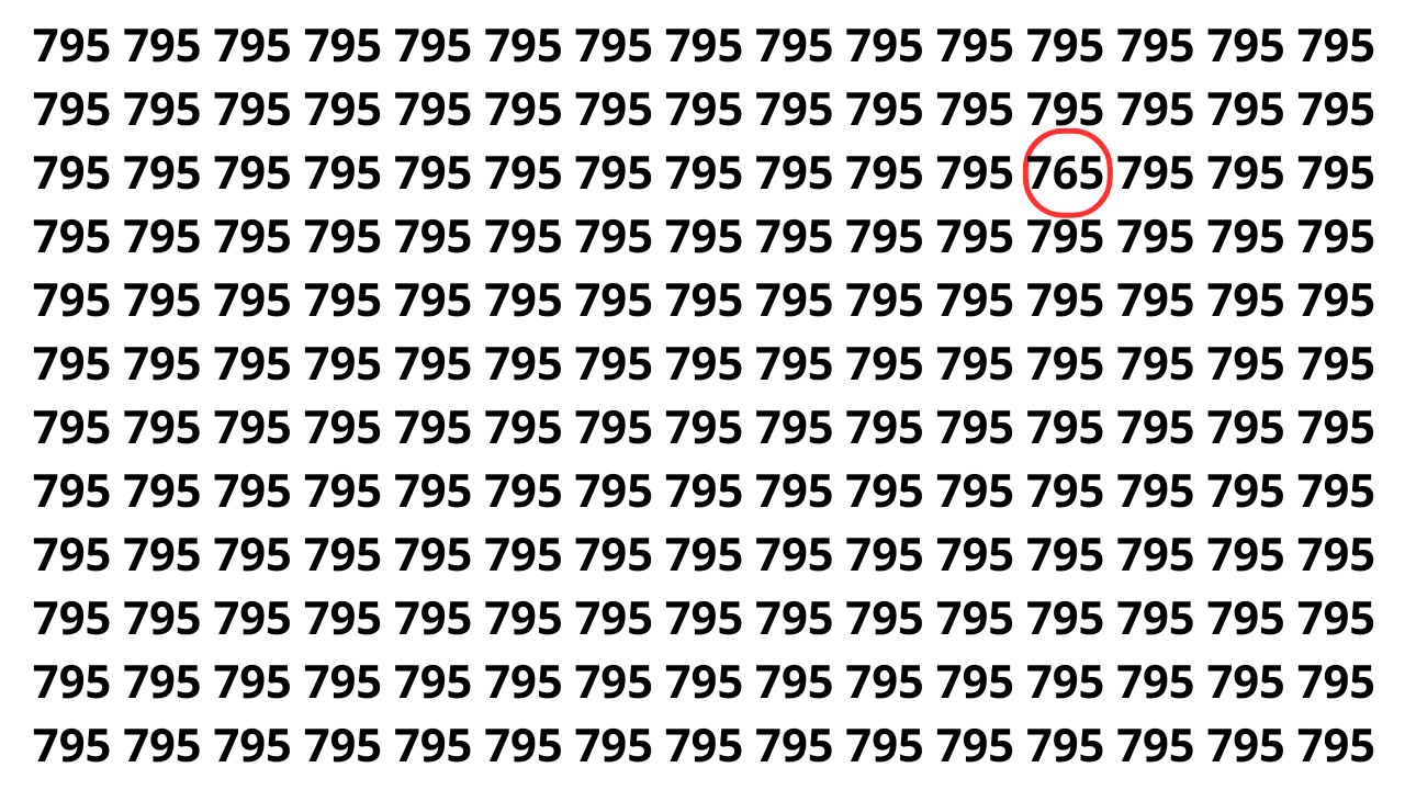 Encontre o 765 entre v&aacute;rios n&uacute;meros 795 em at&eacute; 7 segundos