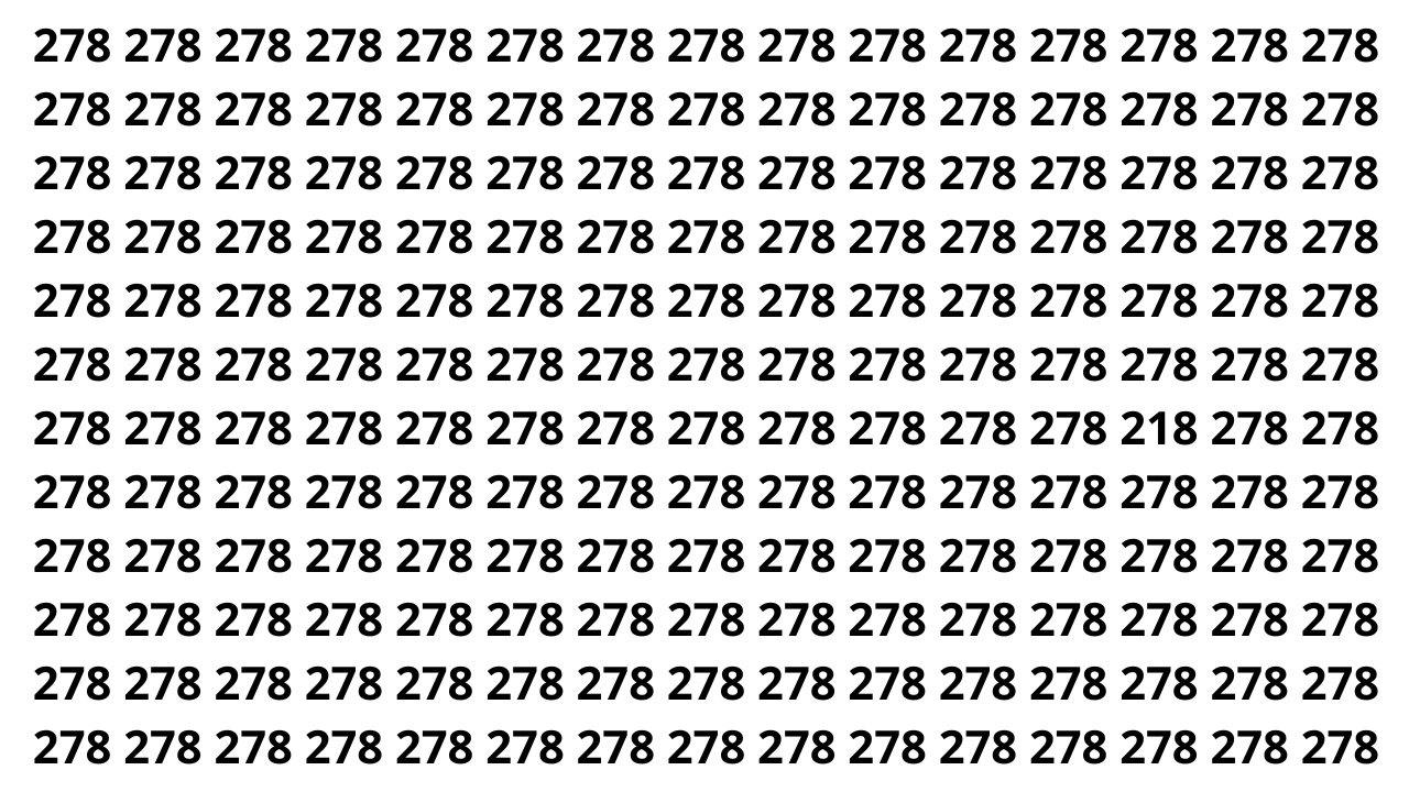 Encontre o n&uacute;mero 218 entre os n&uacute;meros 278 em menos de 8 segundos